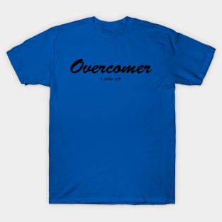 More than an Overcomer bible quote T-Shirt